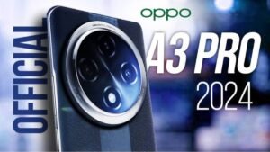 One Plus की वाट लगाने आ रहा Oppo A3 Pro 5G स्मार्टफोन, कम कीमत में फीचर्स खास