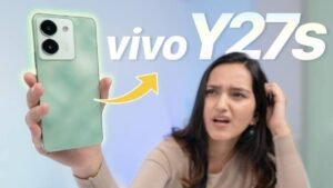 कम कीमत में सबसे खास है Vivo Y27s स्मार्टफोन, 5000mAh की बैटरी में प्रीमियम फीचर्स