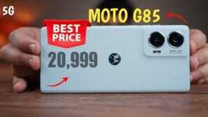 Moto G85 5G: कम कीमत में मिलेगा शानदार स्मार्टफोन बेहतरीन फीचर्स के साथ, जल्दी ख़रीदे